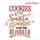 Cookies for Santa Carrots for the Reindeer Christmas Word Art Design for Machine Embroidery
