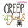 Creep it Real with Spider - Funny Halloween Design for Machine Embroidery