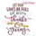 Let  Our Lives be full of both thanks and Giving - beautiful family machine embroidery word art quote