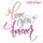 Love you forever Valentine's Day Wedding Anniversary Machine Embroidery Design