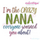 I'm the crazy Nana that everyone warned you about - Funny Machine Embroidery design