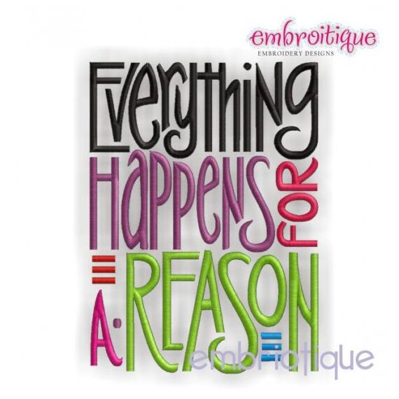 Everything Happens for a Reason