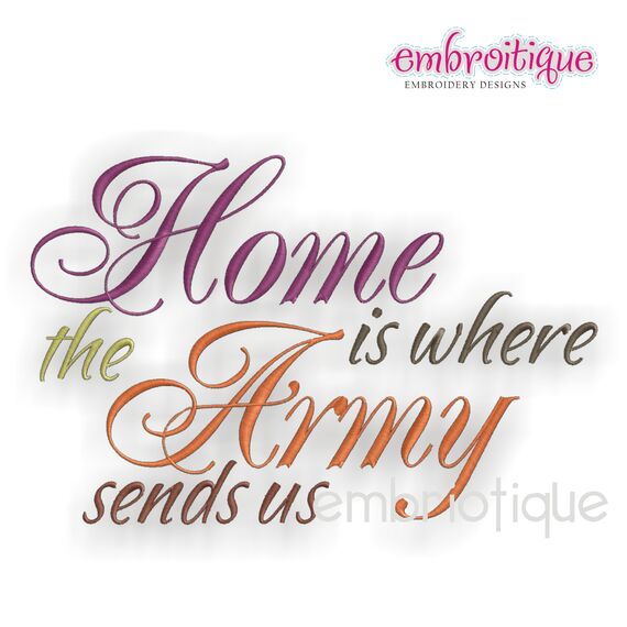 Military Service Set - Home is Where the ---- Sends Us