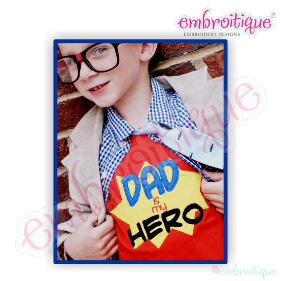 Dad is My Hero Raw Edge Applique Design