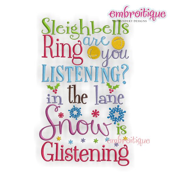 Sleighbells Ring ... are you listening, In the Lane Snow is Glistening - fun Christmas Winter design