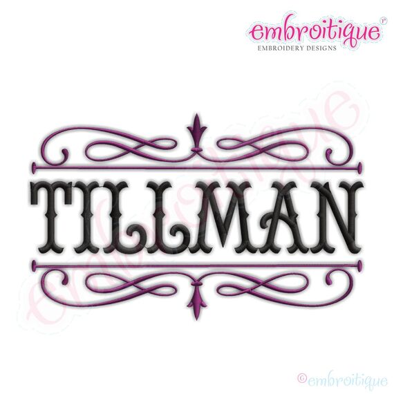 Tillman Font Frame