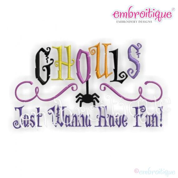 Ghouls Just Wanna Have Fun Halloween Design
