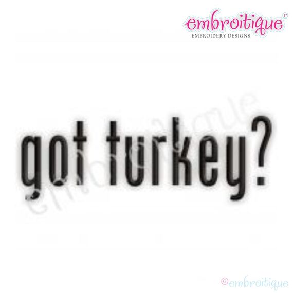 Got Turkey
