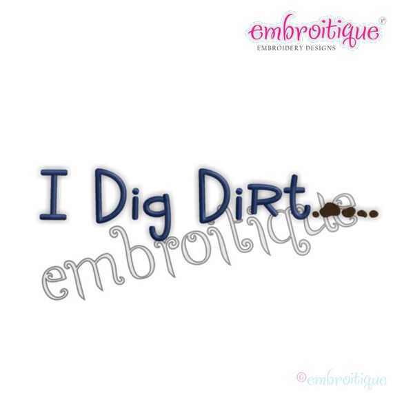 I Dig Dirt Fun Boy Design