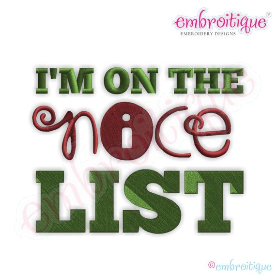 I'm on the Nice List Filled Embroidery Design