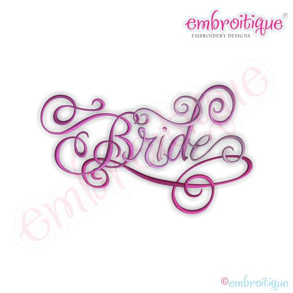 Bride Calligraphy Script Embroidery Design