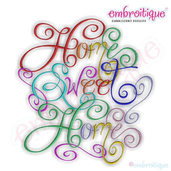 Home Sweet Home Calligraphy Script Embroidery Design - Large