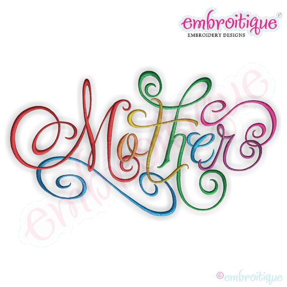 Mother Calligraphy Script Embroidery Design - Large