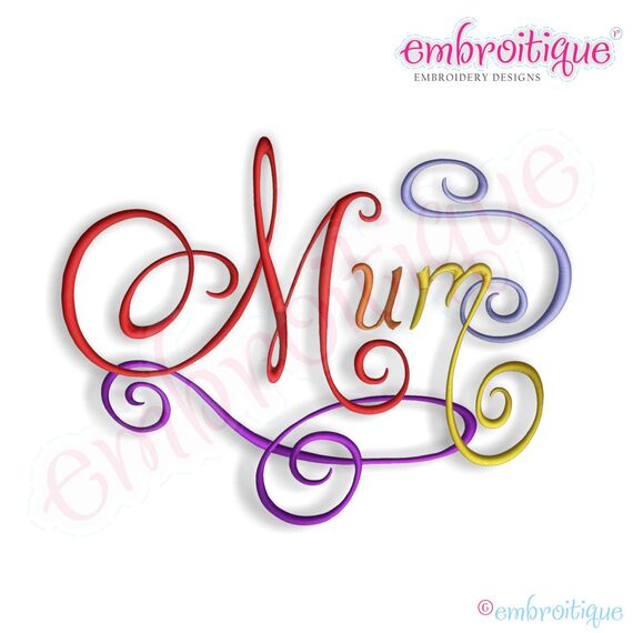 Mum Calligraphy Script Embroidery Design