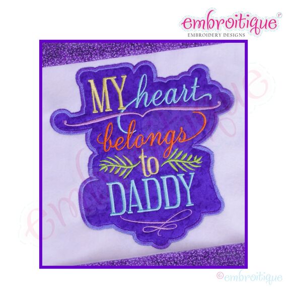 My Heart Belongs to Daddy Applique