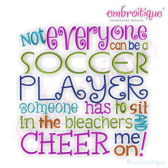 Not Everyone Can Be a Soccer Player - Large