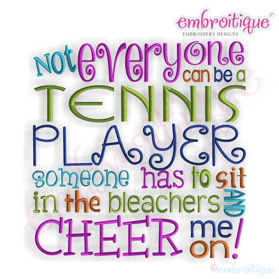 Not Everyone Can Be a Tennis Player - Large