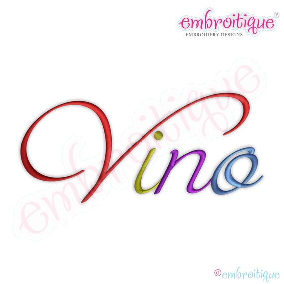 Vino Script 2 Embroidery Design