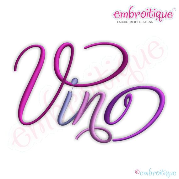 Vino Script 3 Embroidery Design