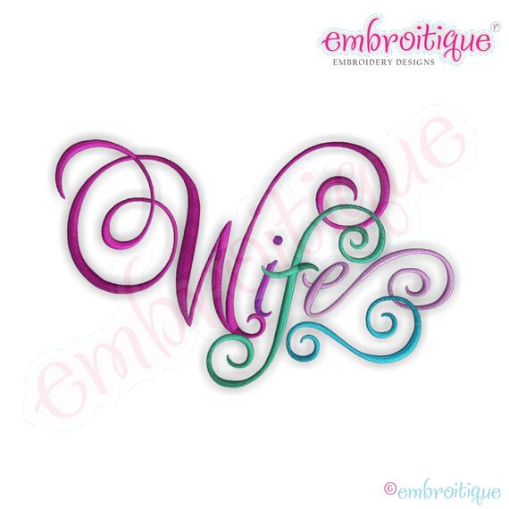 Wife Calligraphy Script Embroidery Design