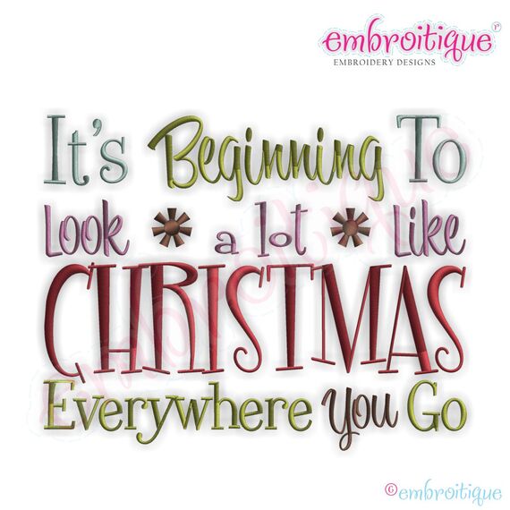 It's Beginning to Look a Lot Like Christmas Embroidery Design - Large