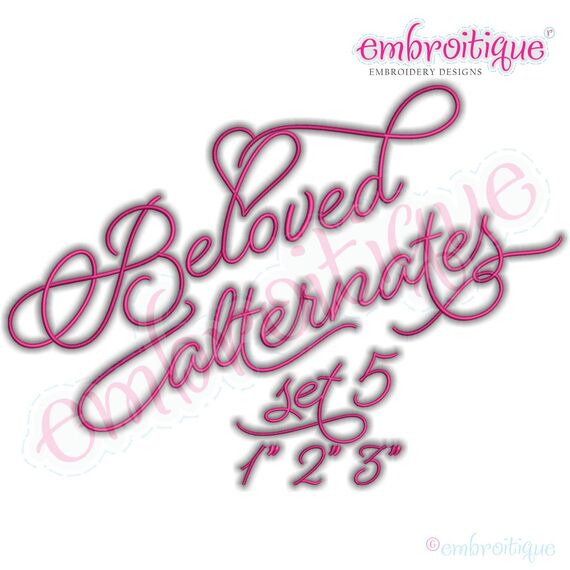 Beloved Alternates 5 - Beautiful Calligraphy Monogram Alphabet 1", 2", 3" - EXCLUSIVE