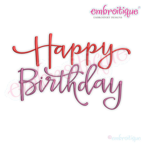 Happy Birthday Calligraphy Script Machine Embroidery Design