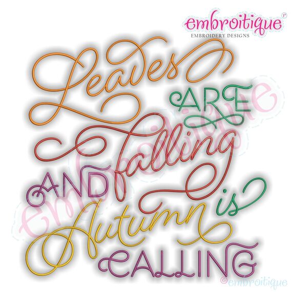 Leaves are Falling Autumn is Calling