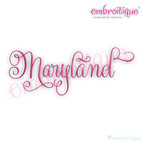 Maryland Calligraphy Fancy Script 3 USA United States Machine Embroidery Design