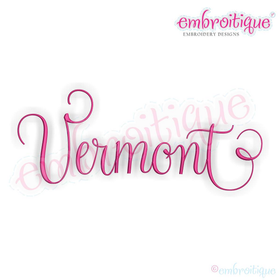 Vermont Calligraphy Fancy Script 3 USA United States Machine Embroidery Design