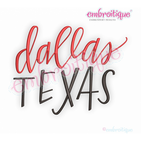 Dallas Texas - Embroitique Machine Embroidery Design