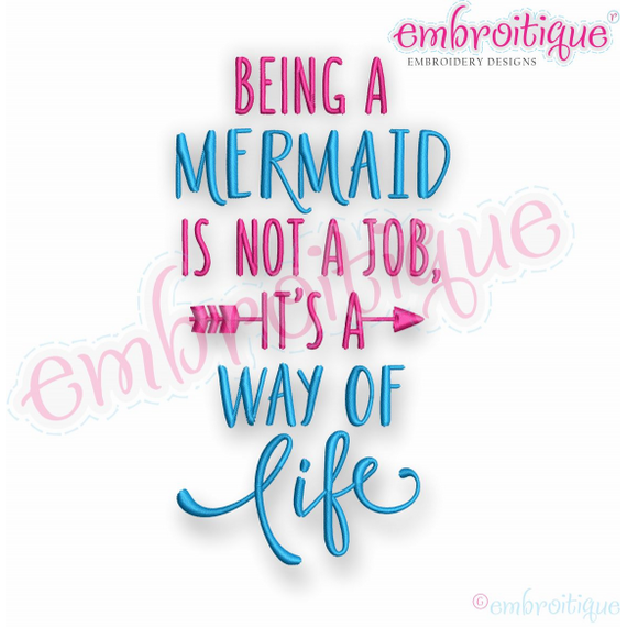 Being A Mermaid Is Not A Job It's A Way Of Life