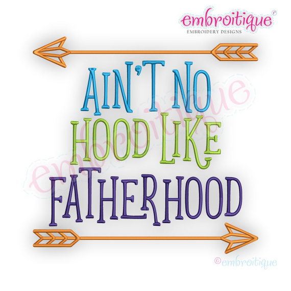 Ain't No Hood Like Fatherhood - funny family sibling design