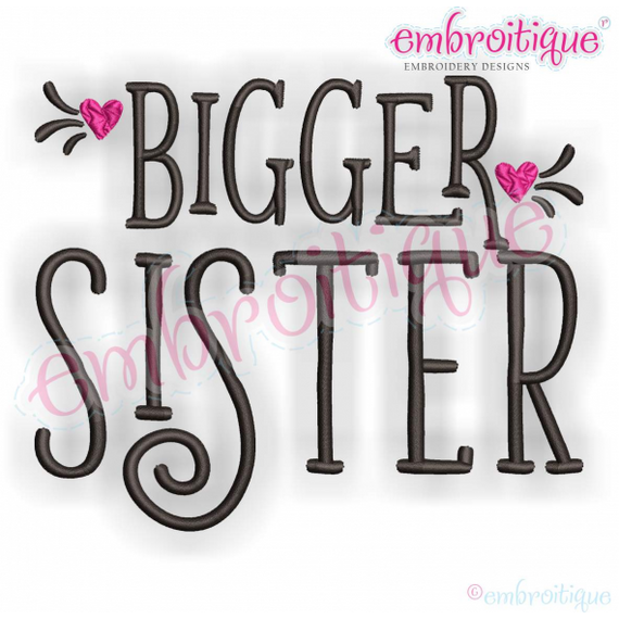 Bigger Sister with Hearts - Sibling Family - Embroitique Machine Embroidery File