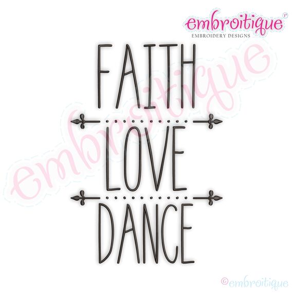 Faith Love Dance Rae Dunn Style Farmhouse Chic Machine Embroidery Design