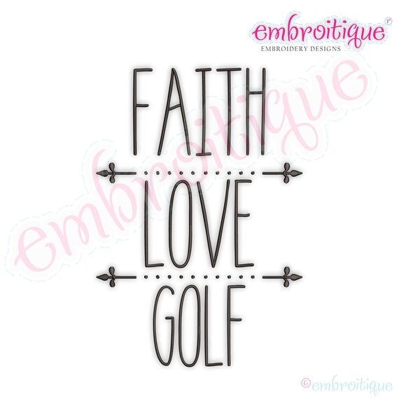 Faith Love Golf Rae Dunn Style Farmhouse Chic Machine Embroidery Design