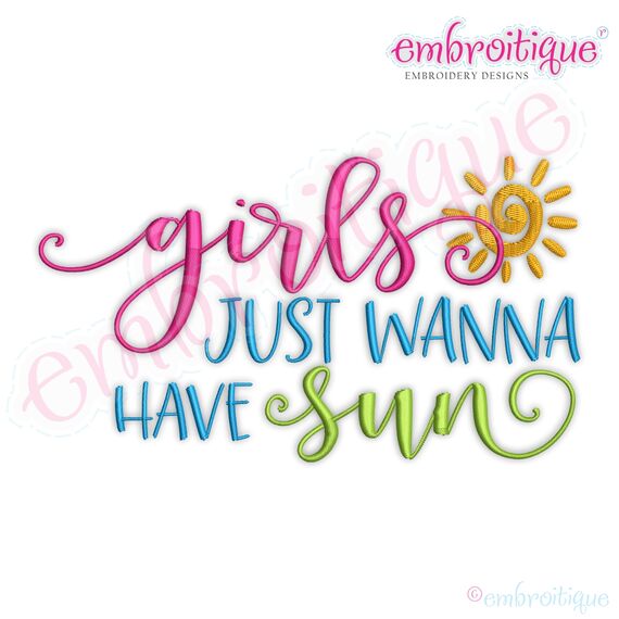 Girls just wanna have Sun Beach Pool Summer Vacation Machine Embroidery Design