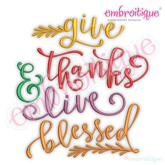 Give Thanks &  Live Blessed with Branches Embroitique  Machine Embroidery Design Pattern