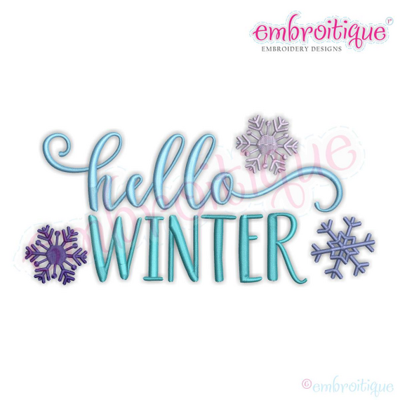 Hello Winter - Snowflakes - Winter Design - Machine Embroidery File