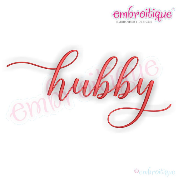 Hubby in Calligraphy Script - Love Husband Marriage Wedding Valentines- Machine Embroidery File