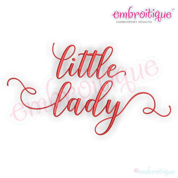 Little Lady -  Love Marriage Wedding Wife Valentines - Machine Embroidery File