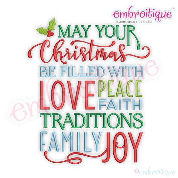 May your Christmas be Filled with Love Peace Faith Family Traditions Joy Word Art Block Machine Embroidery Design