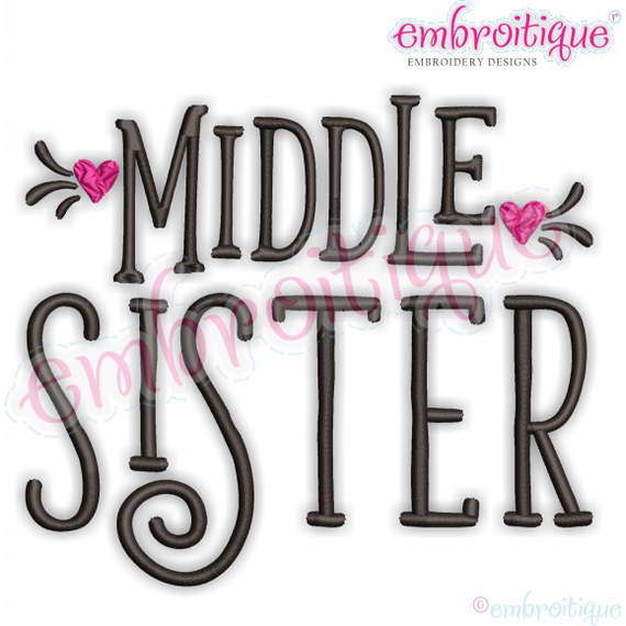 Middle Sister with Hearts - Sweet Siblling design - Embroitique Machine Embroidery File