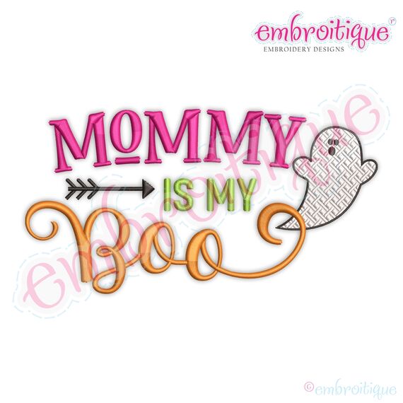 Mommy is my Boo -Halloween Ghost Fall Cute