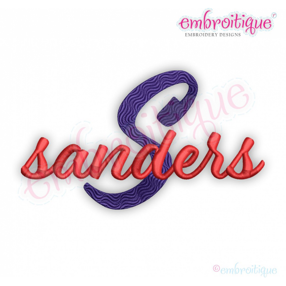 Sanders Exclusive Brush Script Monogram Font - italics, sophisticated, boy, girl -  Embroitique Machine Embroidery Design