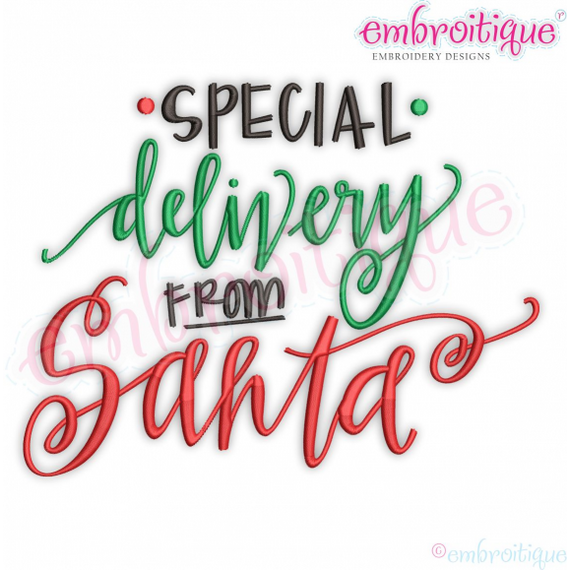 Special Delivery from Santa Claus Christmas Present Eve Digital Machine Embroidery Design