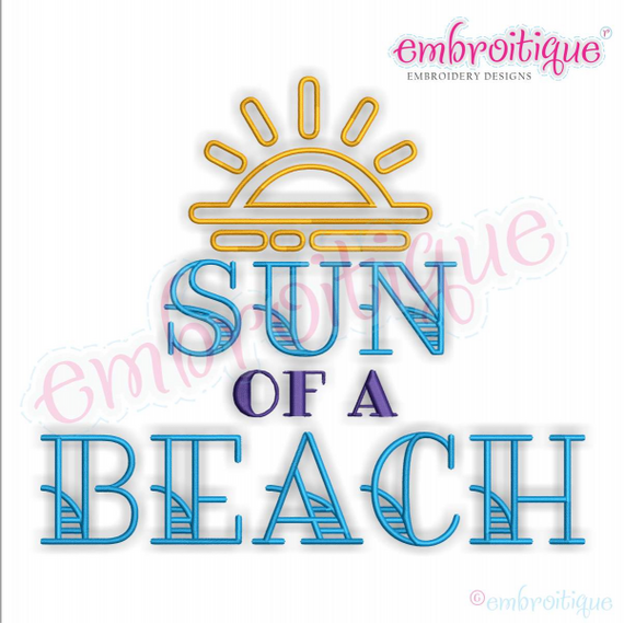 Sun of a Beach Funny Machine Embroidery Design - Embroitique