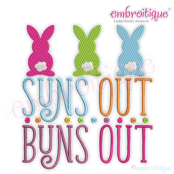 Suns out Buns Out Cute Easter  Machine  Embroidery Design