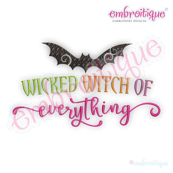 Wicked Witch of Everything - Bat Halloween Fall