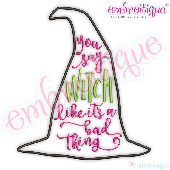 You Say Witch Like It's A Bad Thing - Halloween Funny Fall, 3 image